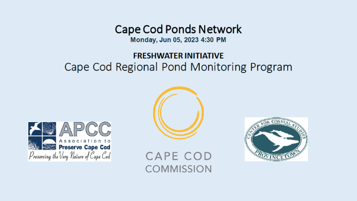 Cape Cod Ponds Network Freshwater Initiative